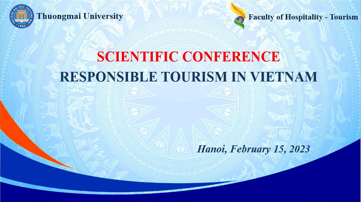 Hội thảo khoa học cấp Khoa, năm học 2022 - 2023, về "Responsible tourism in Vietnam"