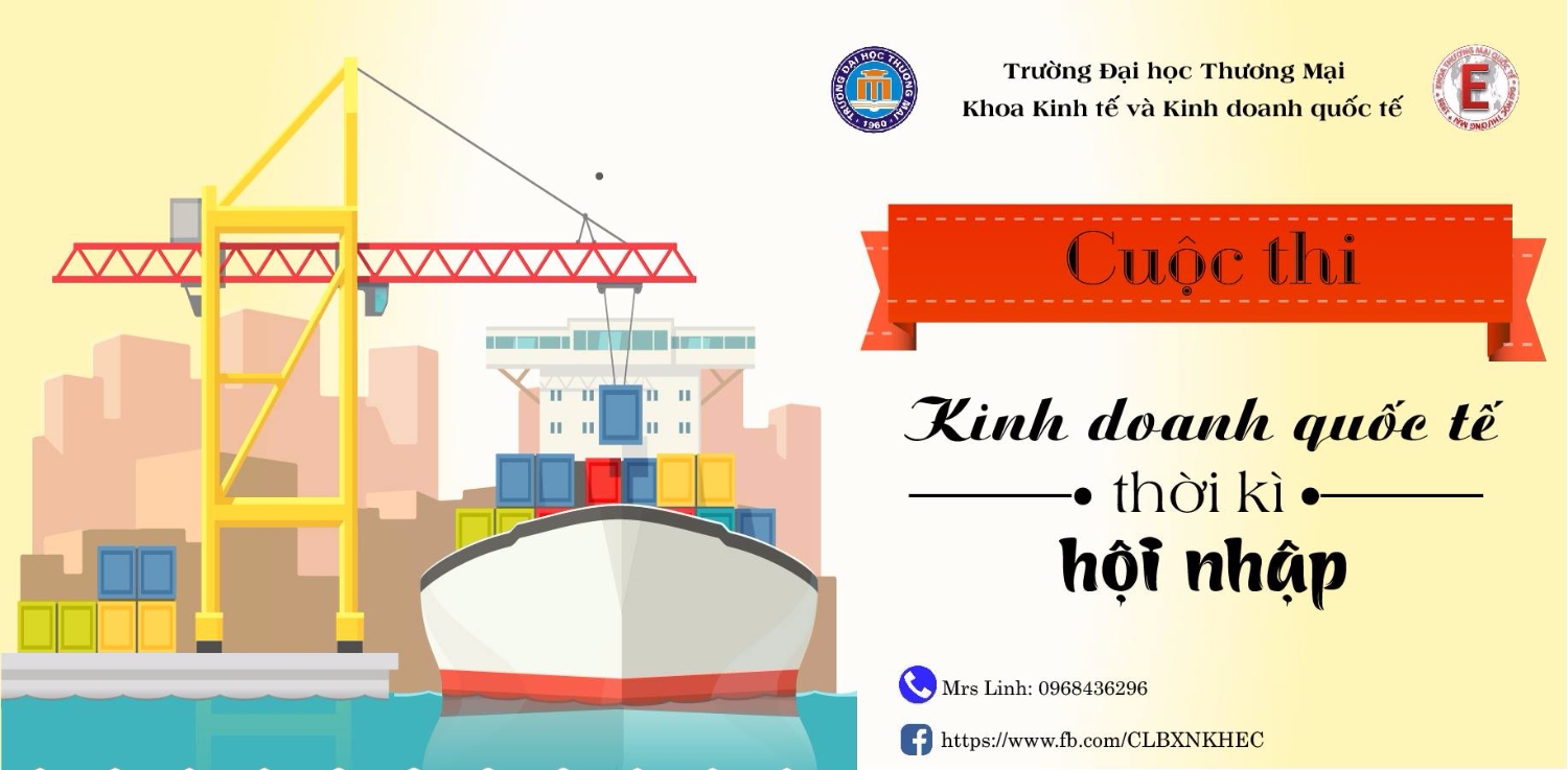 CUỘC THI THÁNG 5/2018 “KINH DOANH QUỐC TẾ THỜI KỲ HỘI NHẬP”